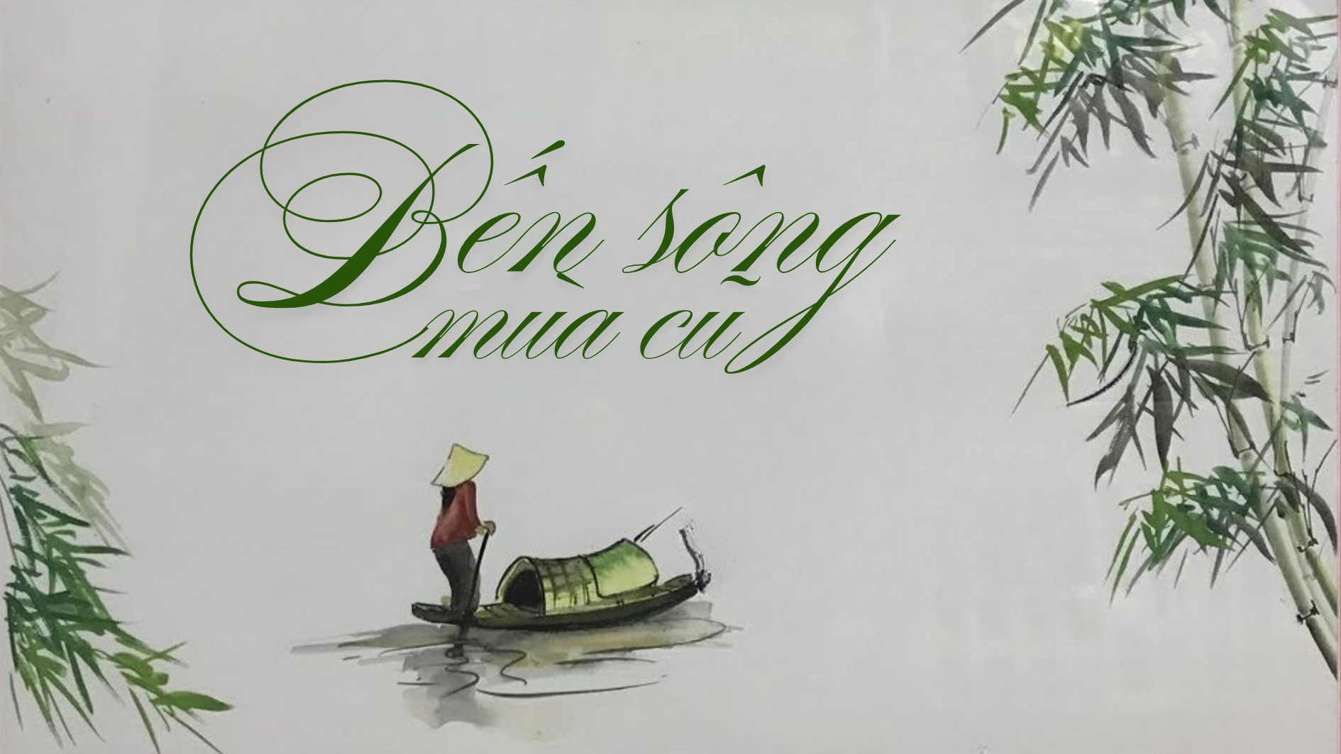 Bến sông mùa cũ